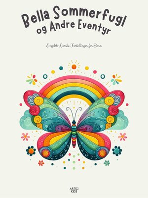 cover image of Bella Sommerfugl og Andre Eventyr
